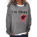 Women's Clothing I'M OKAY printed sweatshirt women's loose bat long sleeve top_ipsvogv.com