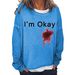 Women's Clothing I'M OKAY printed sweatshirt women's loose bat long sleeve top_ipsvogv.com